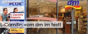 L-Carnitin vom dm drogerie markt im test